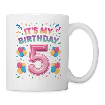 5 Years Girl It's My Birthday Kids Birthday - Mug - white - Right