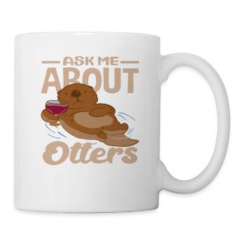 Sea Otter Cartoon Ask Me About Otter - Mug - white - Right