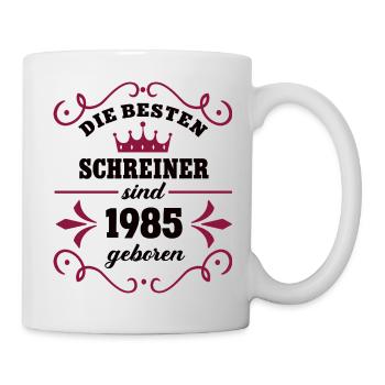 Schreinerin Geburtstag Jahrgang 1985 Schreiner 85 - Tasse - Weiß - Rechts