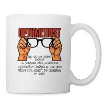 Optometrist A Person Who Optician Ophthalmologist - Tasse - Weiß - Rechts