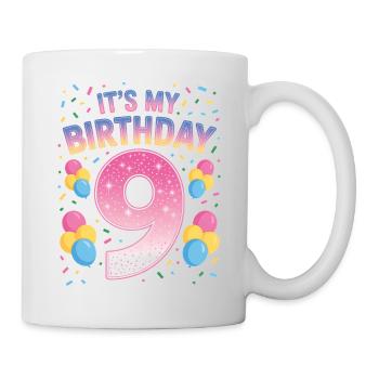 9 Years Girl It's My Birthday Kids Birthday - Mug - white - Right