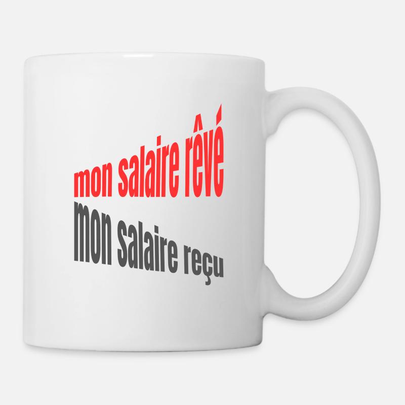 Mon salaire – design typographique humoristique - Mug blanc - blanc