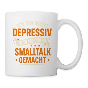 I'm Not Depressed - No Small Talk - Mug - white - Right