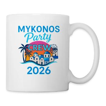 Mykonos Party Crew 2026 - Tasse - Weiß - Rechts