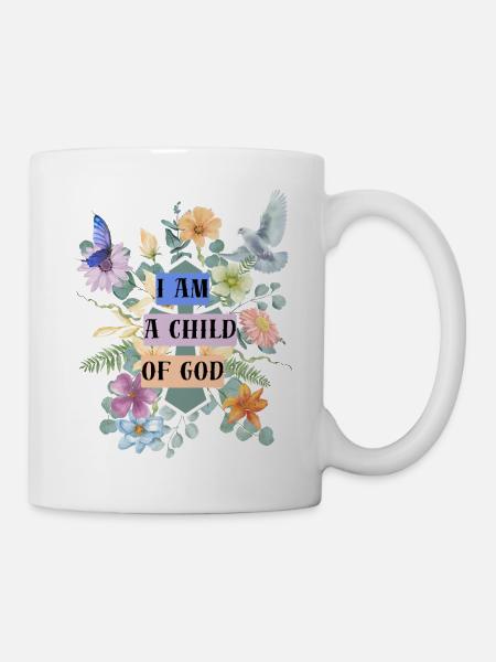 I Am a Child of God – Floral Faith Design - Tasse - Weiß
