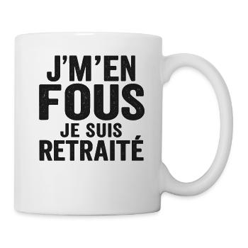 I don't care, I'm retired, funny humor, gift - Mug - white - Right