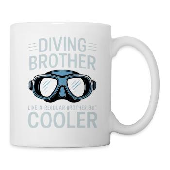 Tauchen Spruch Bruder Lustiges Tauchen Geschenk - Tasse - Weiß - Rechts