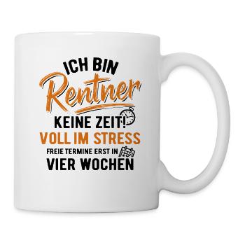 no time, full of stress, appointments, retirement, end - Mug - white - Right