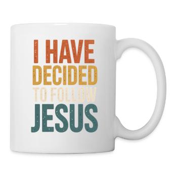 Ich habe beschlossen Jesus zu folgen - Tasse - Weiß - Rechts