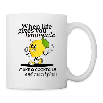 Quand la vie vous donne de la limonade, faites un cocktail - Mug blanc - blanc - Droite