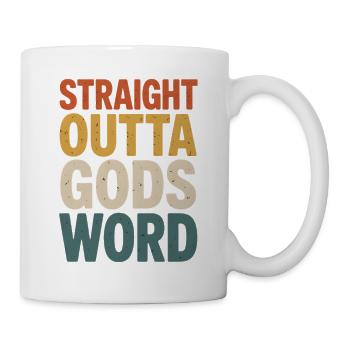 Tout droit sorti de la parole de Dieu - Mug blanc - blanc - Droite