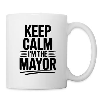 Keep Calm I’m The Mayor - Mug - white - Right