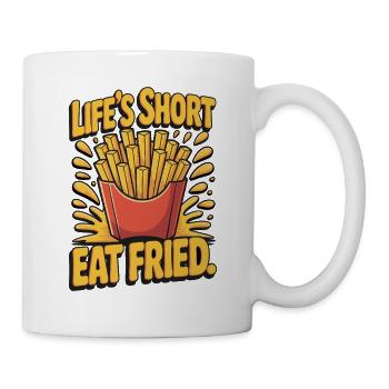 Fan de frites Nourriture délicieuse : la vie est courte manger frit - Mug blanc - blanc - Droite