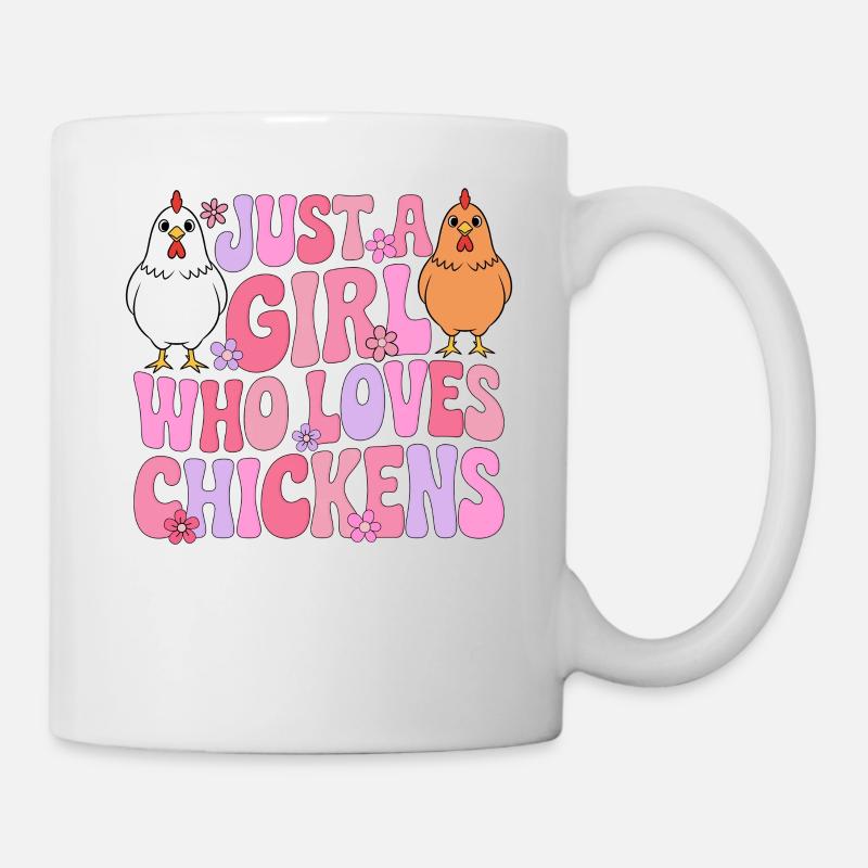 Mädchen liebt Hühner - Tasse - Weiß