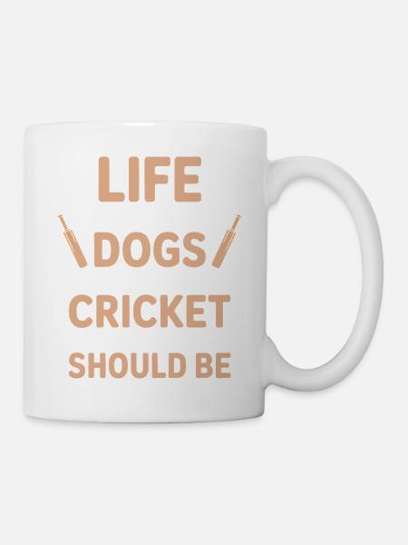 Cricket Spruch Hunde Lustiges Cricket Geschenk - Tasse - Weiß