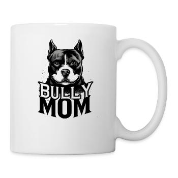 Bully Mom Bold Dog  - Mug - white - Right