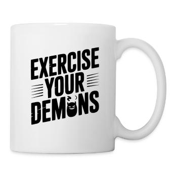 Trainieren Sie Ihre Dämonen - Tasse - Weiß - Rechts