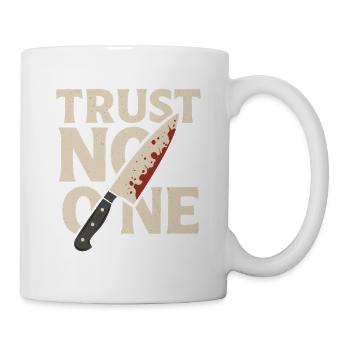 Trust No One – True Crime Fan Shirt with Knife - Mug - white - Right