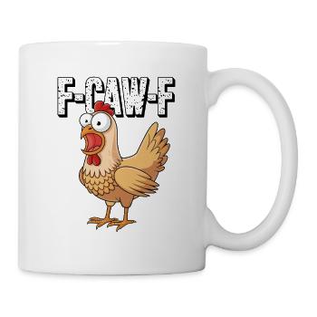 F-CAW-F Funny Chicken Cartoon Saying Humor - Mug - white - Right