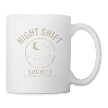 Night Shift Society – For Night Owls & Doers - Mug - white - Right