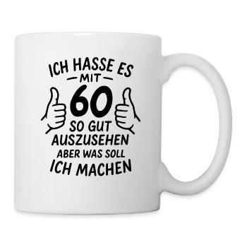 I hate looking so good at 60 - saying - Mug - white - Right