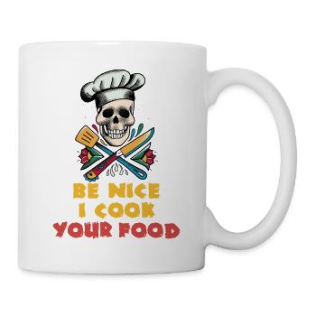 Soyez gentil Je cuisine votre nourriture - Mug blanc - blanc - Droite
