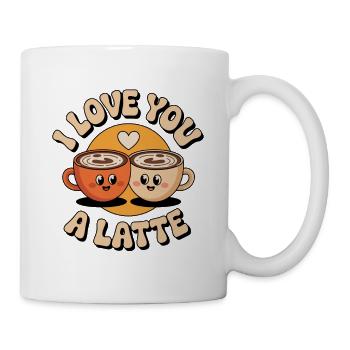 I Love You A Latte - Tasse - Weiß - Rechts