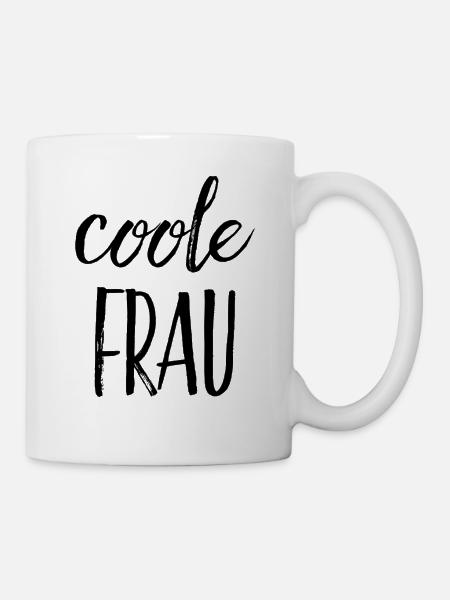 Coole Frau - Tasse - Weiß