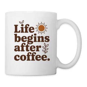 Life Begins After Coffee Kaffeetrinker Cafe Kaffee - Tasse - Weiß - Rechts