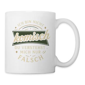 I'm not weird – you get me wrong - Mug - white - Right