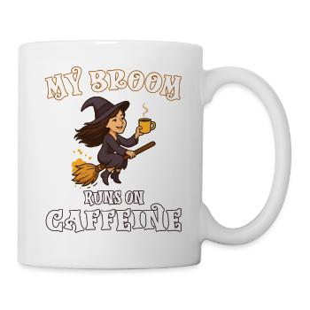 My broom runs on caffeine - Hexe Hexen Hexenbesen - Tasse - Weiß - Rechts