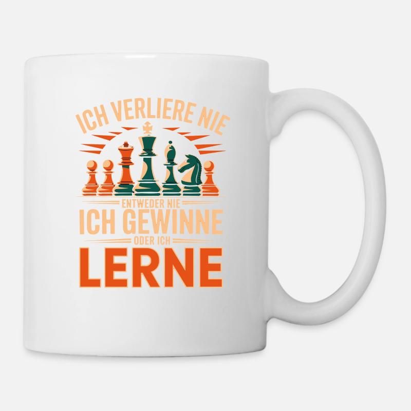  Ich Verliere Nie Entweder Ich Gewinne Oder Ich - Tasse - Weiß