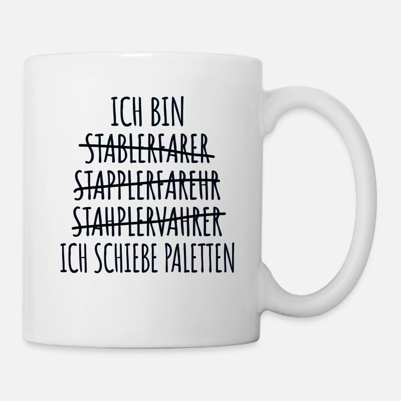 Staplerfahrer Gabelstaplerfahrer Lagerist Stapler - Tasse - Weiß