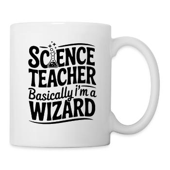Naturwissenschaftslehrer Im Grunde bin ich ein Zauberer - Tasse - Weiß - Rechts