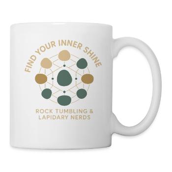 Find Your Inner Glow: Rock Tumbling & - Mug - white - Right