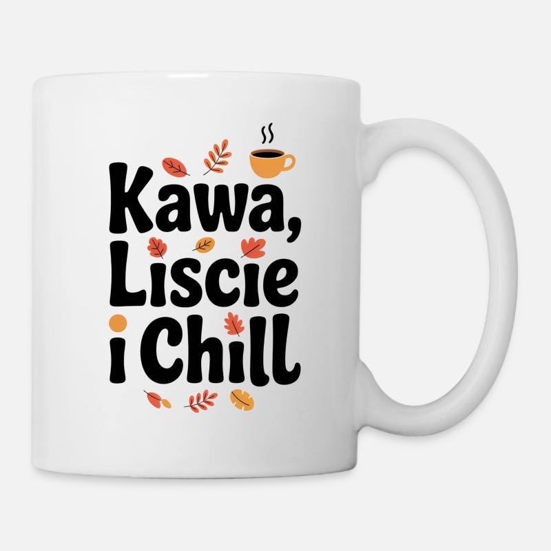 Kaffee, Blätter & Chill - Tasse - Weiß