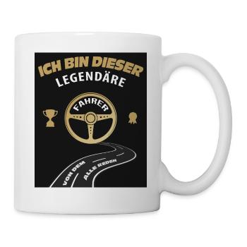 Ich bin dieser legendäre Fahrer - Tasse - Weiß - Rechts
