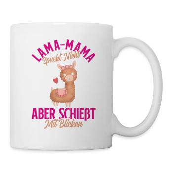 Bald Mama LAMA MAMA SPUCKT NICHT SCHIESST BLICKE - Tasse - Weiß - Rechts