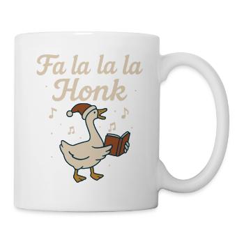 Weihnachtsgans Fa La La La Honk Lustiger Feiertag - Tasse - Weiß - Rechts