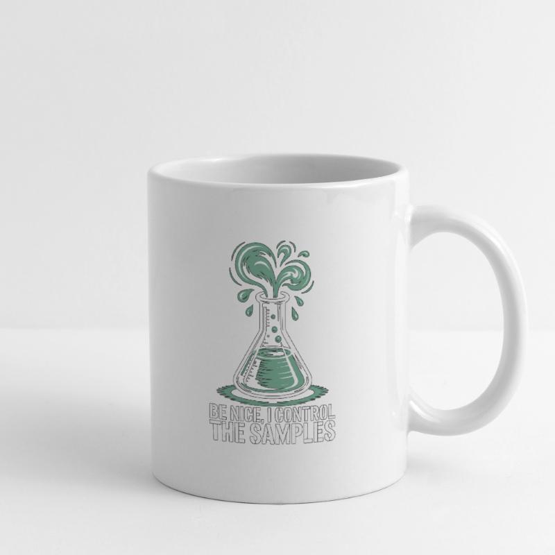 Lab Technician Be Nice I Control Laboratory Work Tasse