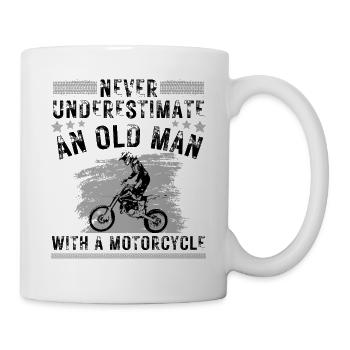 Alter Mann mit Motorrad Zitat - Tasse - Weiß - Rechts