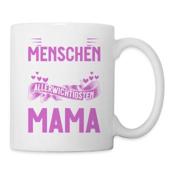 Die Meisten Menschen Nennen Mich Mama - Tasse - Weiß - Rechts
