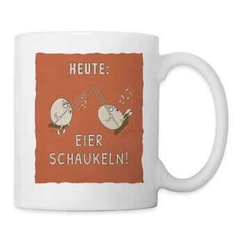 Aujourd’hui : Les œufs se balancent ! Chemise Dictons Drôles - Mug blanc - blanc - Droite