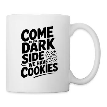 Kommen Sie zur dunklen Seite, wir haben Kekse - Tasse - Weiß - Rechts