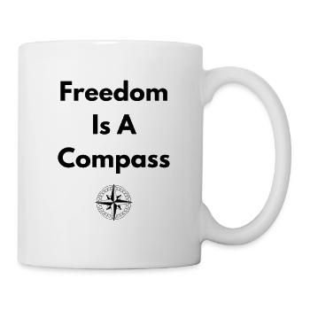 Freedom Is A Compass – Abenteuer Shirt - Tasse - Weiß - Rechts
