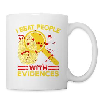Forensic Science Major Beat People With Evidences - Mug - white - Right