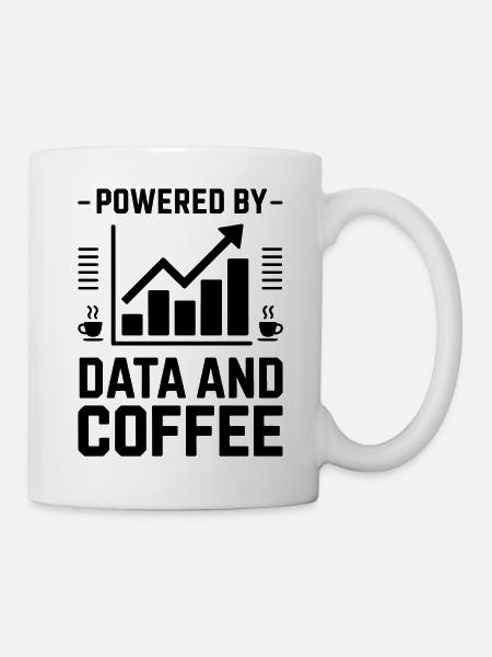 Datenanalyst Spruch Lustiges Datenanalyst Geschenk - Tasse - Weiß