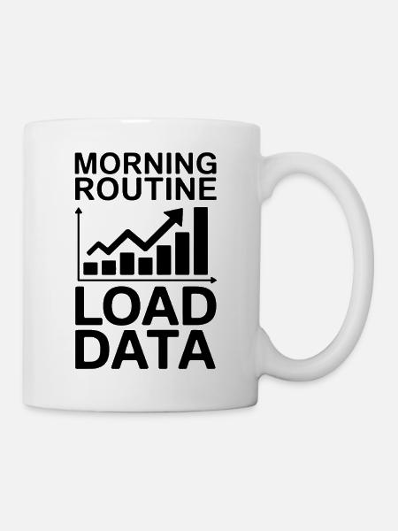 Datenanalyst Spruch Lustiges Datenanalyst Geschenk - Tasse - Weiß