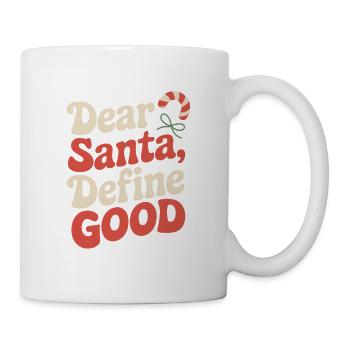 Cher Père Noël, Définissez le bien – L’humour de Noël - Mug blanc - blanc - Droite
