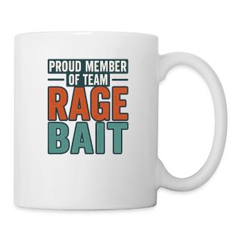 Fier membre de l’équipe Rage Bait, drôle de dicton - Mug blanc - blanc - Droite